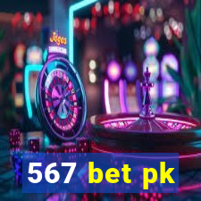 567 bet pk